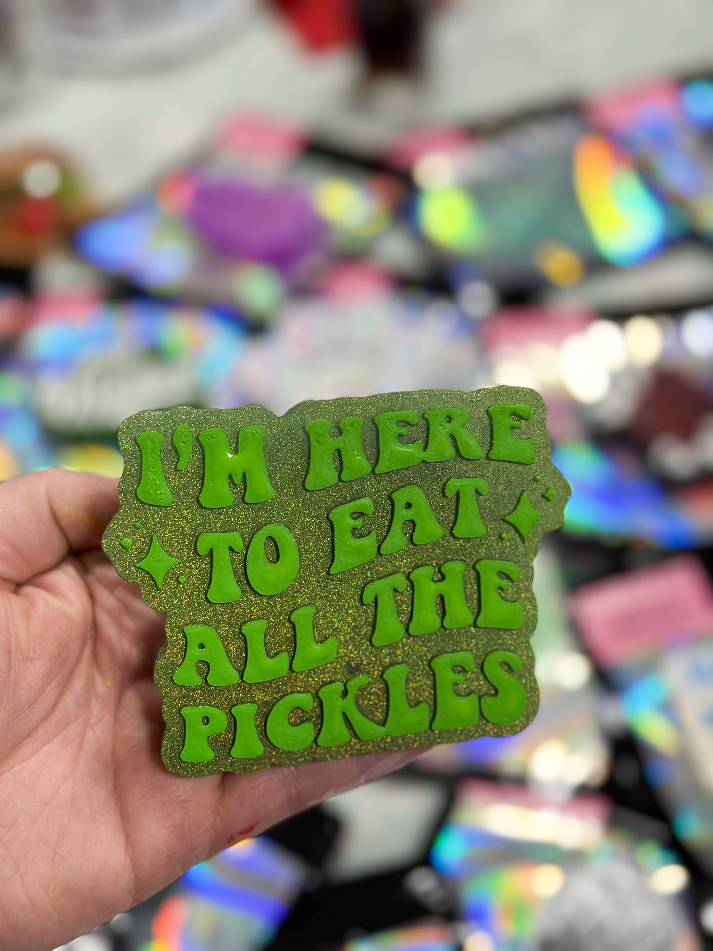 Here To Eat All The Pickles - Custom