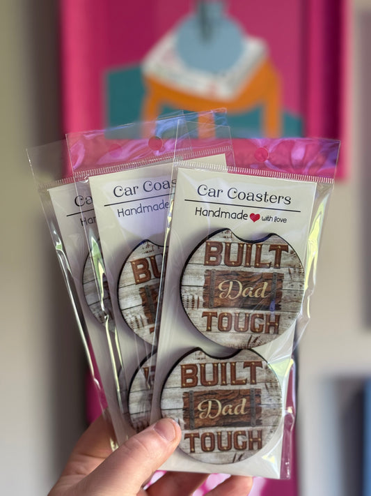 Built Dad Tough Car Coaster Set