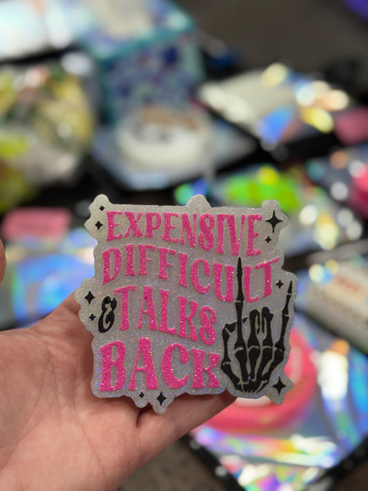 Expensive, Difficult - Custom