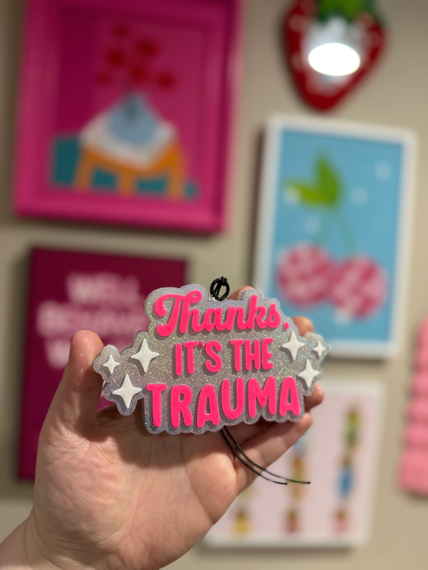 Thanks It’s The Trauma- Custom